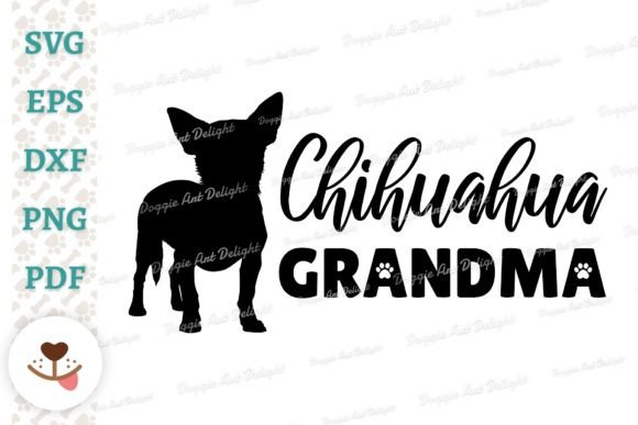 Chihuahua Grandma, Dog Grandma Svg Png