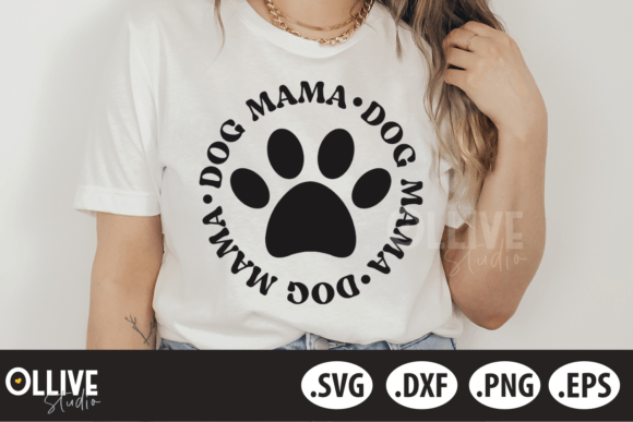 Dog Mama SVG