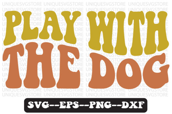 Play with the Dog Retro Svg Design